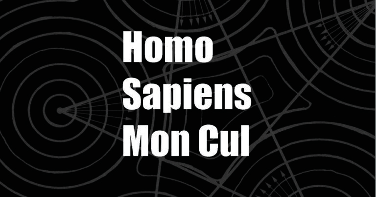 Homo Sapiens Mon Cul