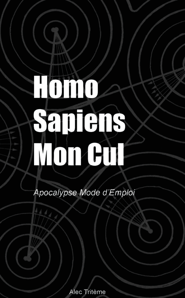 Homo Sapiens Mon Cul - Couverture Format Poche